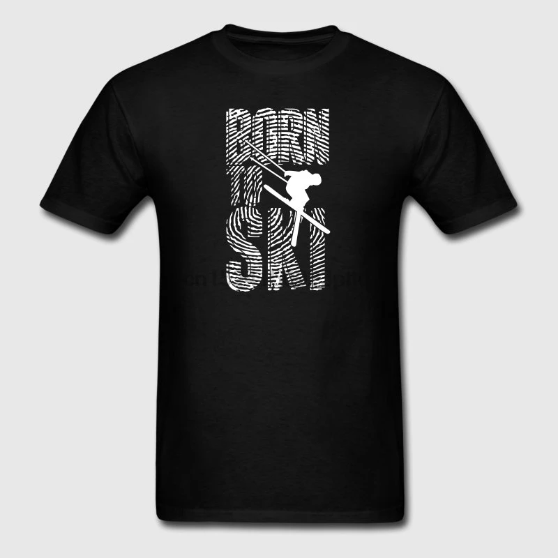 

Humor Mens Tshirt Pop Top Tee Born To Skied Skiings Snow T Shirt Sunlight Summer Camisa Novelty Big Size XXXL