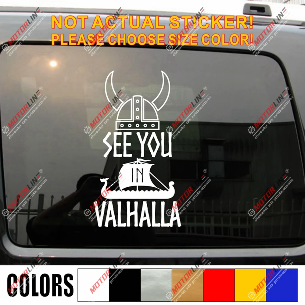 

See You In Valhalla Viking Warrior Decal Sticker Helmet Norse Nord Dragon Ship