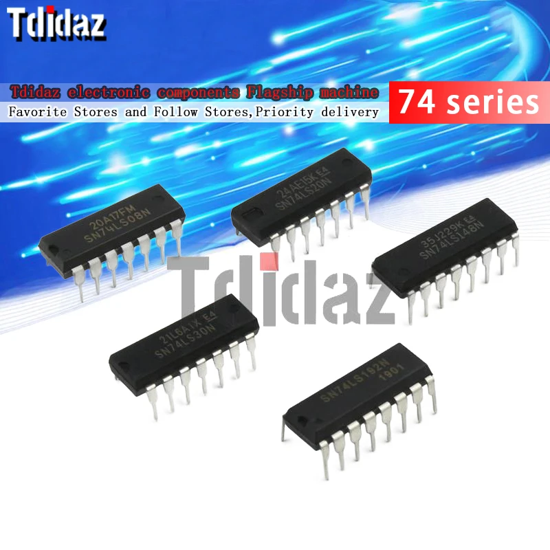 74LS00 74LS04 74LS08 74LS14 74LS32 74LS48 74LS86 74LS138 74LS148 74LS74 74LS164 74LS192 74LS161 New logic chip IC