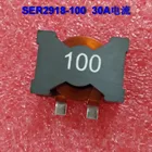 Плоский медный индуктор SER2918 10 мкГн 30 А, индуктор постоянного тока LT8705