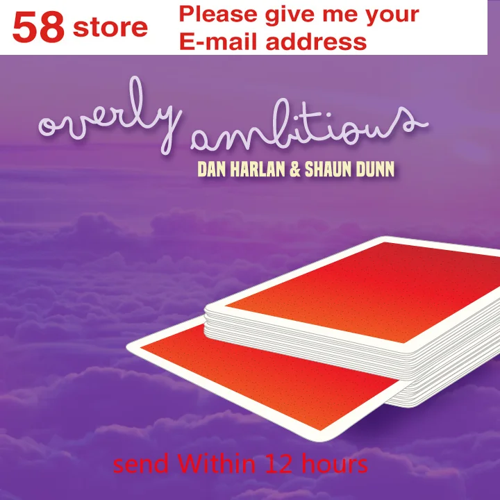

2019 Overly Ambitious by Dan Harlan & Shaun Dunn Magic Instructions Magic trick