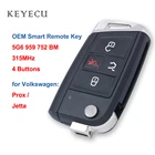 Keyecu 5G6959752BM OEM Smart дистанционный ключ-брелок от машины 4 кнопки 315 МГц для Volkswagen VW Prox Jetta 2020 5G6 959 752 BM