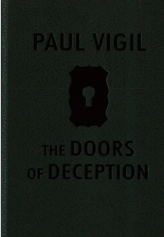 

Paul Vigil - The Doors of Deception
