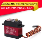 Водонепроницаемый цифровой сервопривод DS3225 25 кг18 сек, металлическая шестерня, цифровой сервопривод для радиоуправляемых автомобилей масштаба 110, 112,