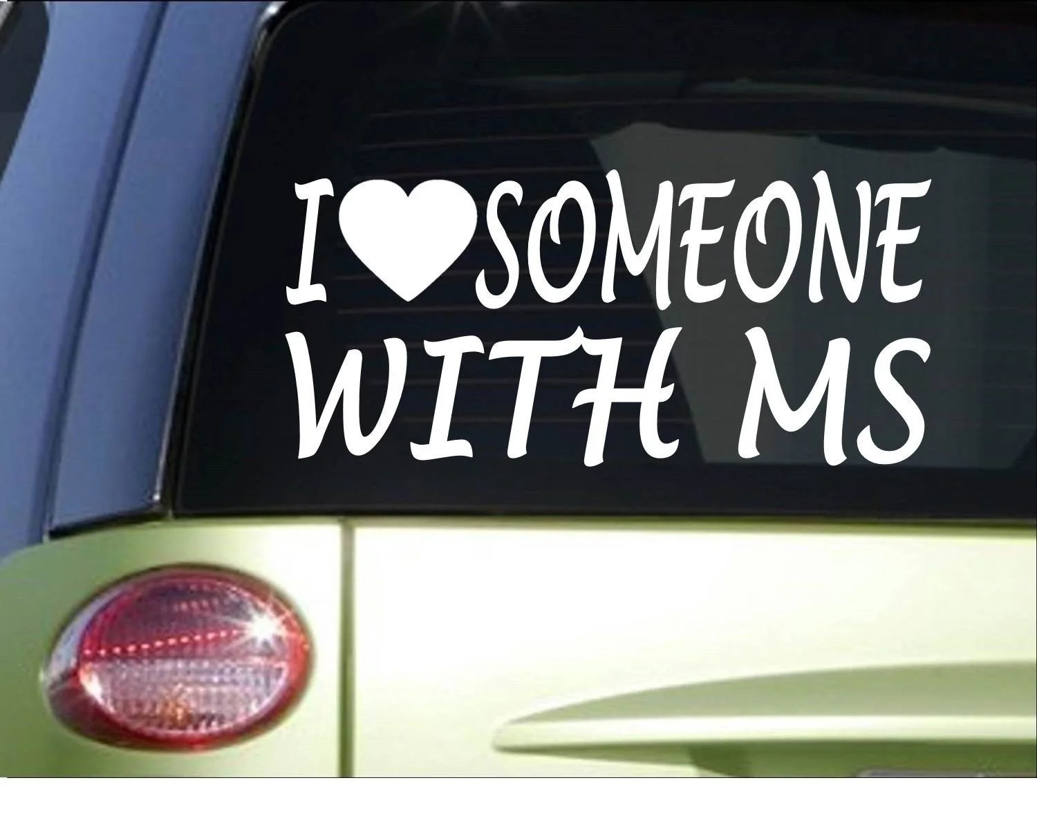 

I love someone with MS 8" Sticker decal multiple sclerosis window Sticker
