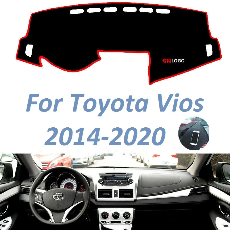 

For Toyota Vios 2014 2015 2016 2017 2018 2019 2020 Hand Drive Non Slip Dashboard Cover Mat Sunshade Carpet Car Accessories