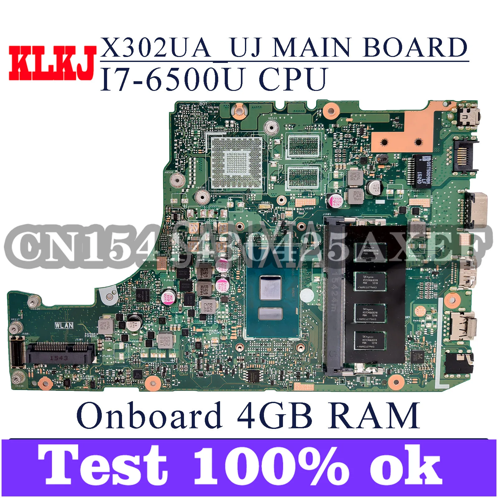 

KLKJ X302UA_UJ материнская плата для ноутбука ASUS X302UA X302UJ X302UV оригинальная материнская плата бортовой 4GB-RAM I7-6500U GM