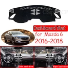 Противоскользящий коврик для Mazda 6 2013, 2014, 2015, 2016, 2017, 2018, GJ1, GL, Atenza, накладка на приборную панель, козырек от солнца, аксессуары для накидки, коврик