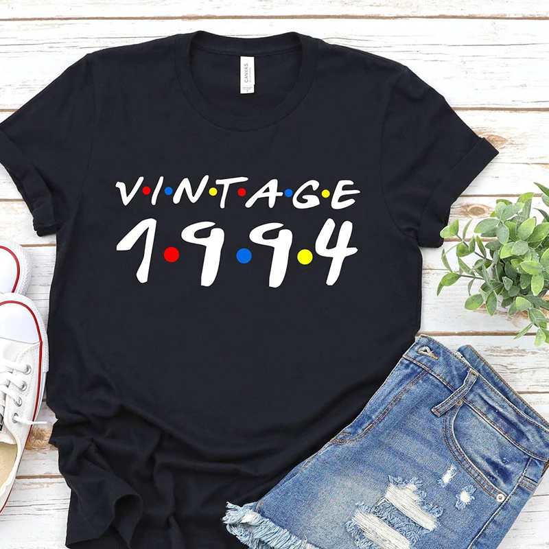 

Women Tshirt Funny TV Shows Hipster Shirts Pure Tops Vintage 1994 Birthday T-shirt Streetwear Friends