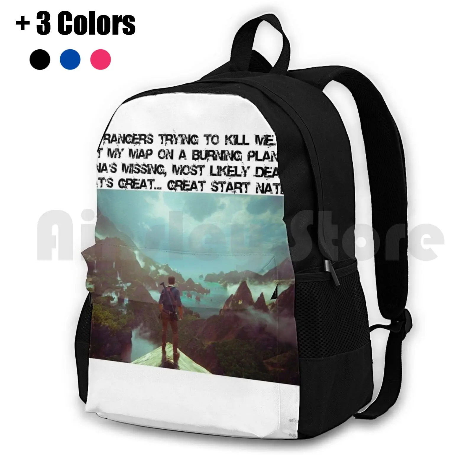

Nathan Drake Quote ( Uncharted ) Outdoor Hiking Backpack Riding Climbing Sports Bag Uncharted Nathan Drake Uncharted 1 Drakes