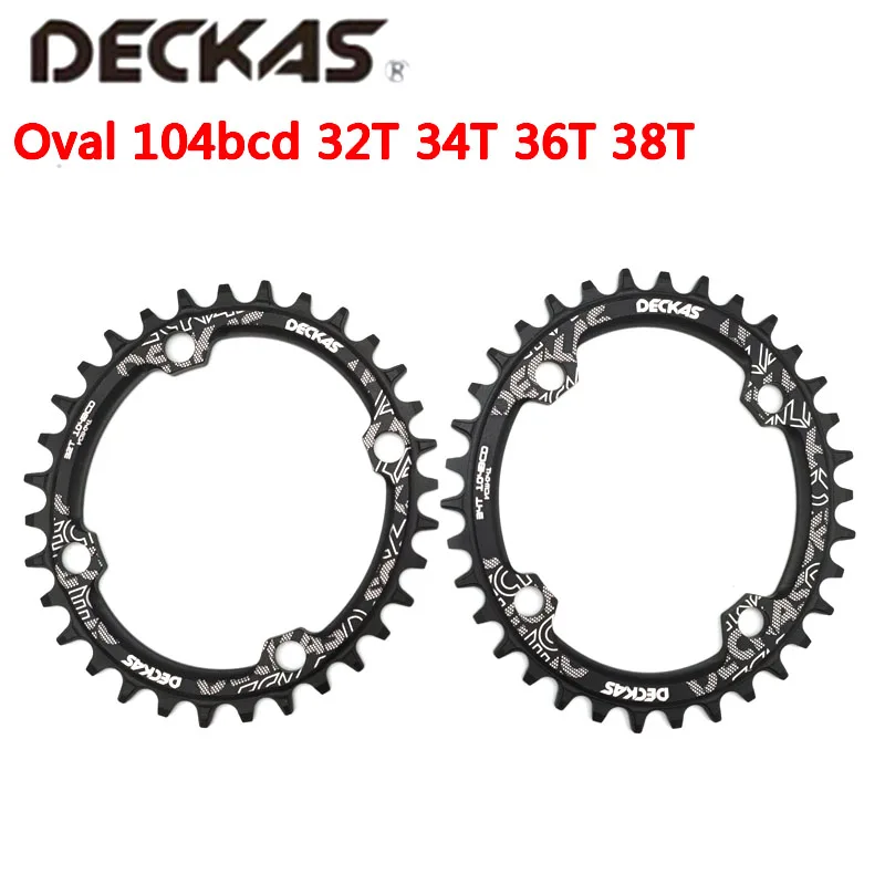 DECKAS 104BCD 32/34/36/38T Oval Narrow Wide Chainring MTB Mountain bike Bcd104 crankset Tooth plate Parts for m615 m785 m820