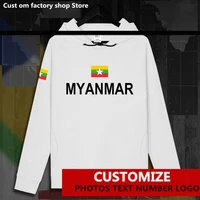 myanmar burmese myanma mmr mm burma mens hoodie free custom jersey fans diy name number logo streetwear clothing