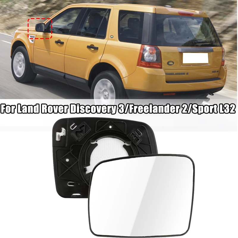 

Car Side Rearview Mirror Glass Lens Reflector for LAND ROVER DISCOVERY 3 04-09 for Freelander 2 06-09 for Sport L320 05-09
