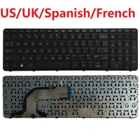 usukspspanishfrfrench laptop keyboard for hp 15 n 15 e 15n 15t 15 f 15 g 15 r 15 a 15 s 15 h 250 g2 g3 255 g2 g3 256 g2 g3