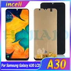 ЖК-дисплей TFT INCELL для SAMSUNG GALAXY A30 A305DS A305F A305FD A305A, сенсорный экран с цифровым преобразователем в сборе