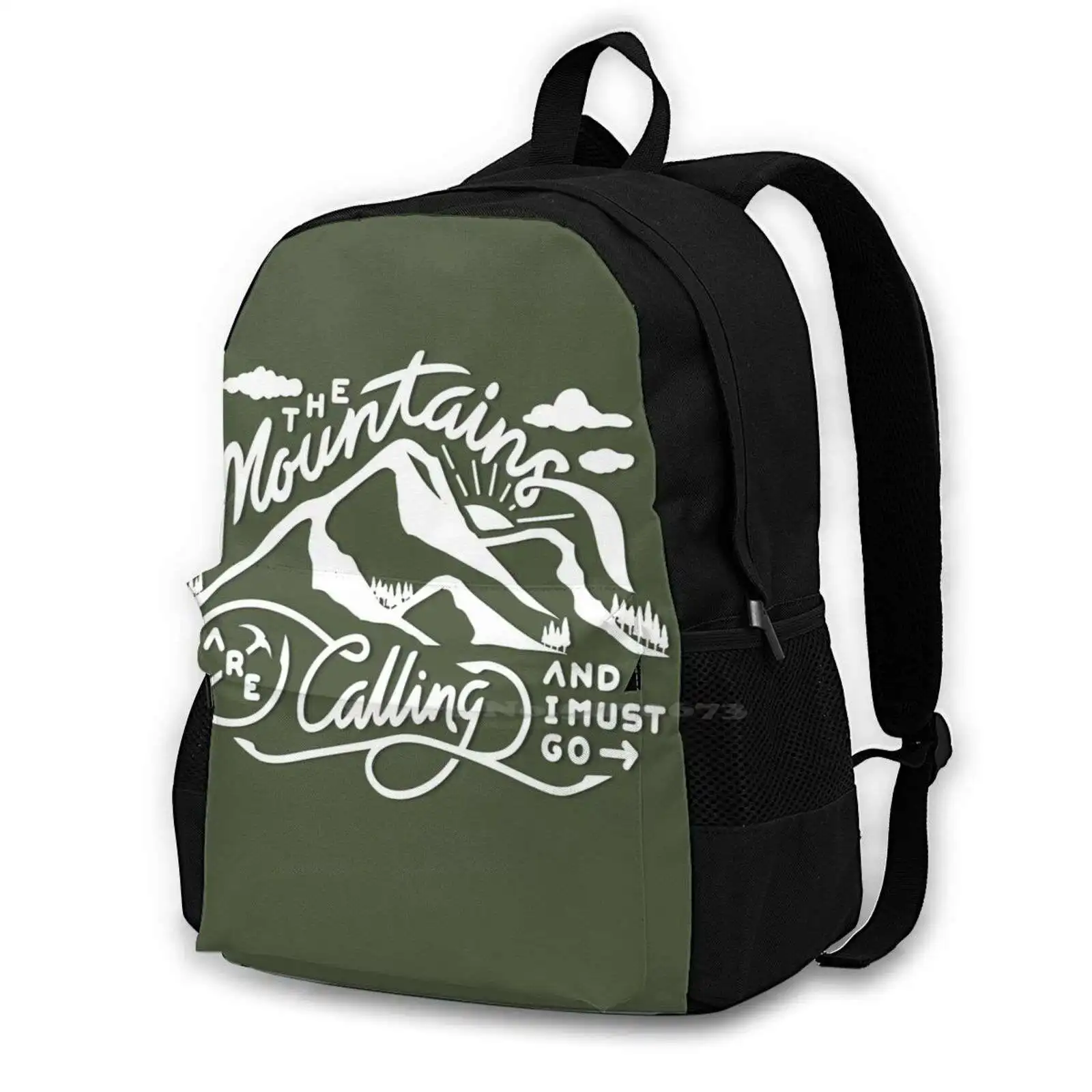 

The Mountains Are Calling And I Must Go Rucksack Knapsack Storage Bag Backpack Nature Mountain Wanderlust Mountain Climber