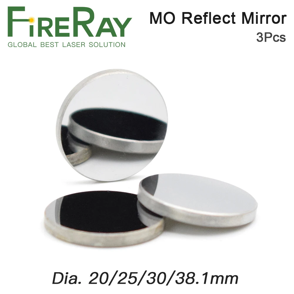 

FireRay 3Pcs Mo Reflective Mirror Dia. 20 25 30 38.1mm THK 3mm for CO2 Laser Engraving Cutting Machine