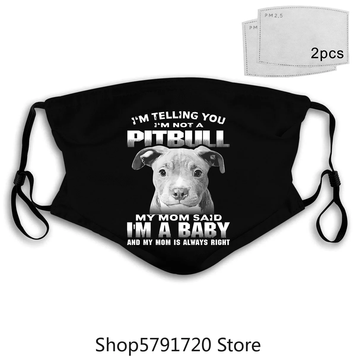 Pitbull Im Baby Mom говорит вам что не моя популярная маска без талька|Мужские