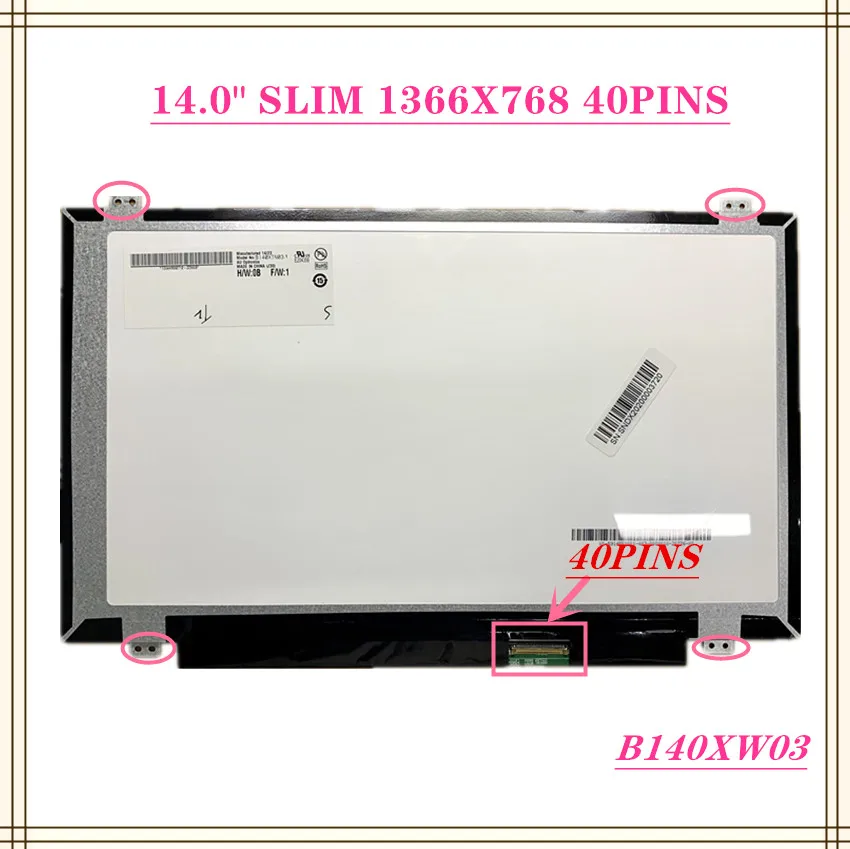 14-дюймовый тонкий ЖК-экран LTN140AT28 LP140WHU TLB1 LP140WH2 TL E2/SA B140XTN02.3 B140XW03 Фотоэлементы 1366*768 |