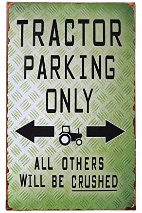 

Metal Sign Tractor Parking Only Metal Sign -Tin Sign 8x12 Inch