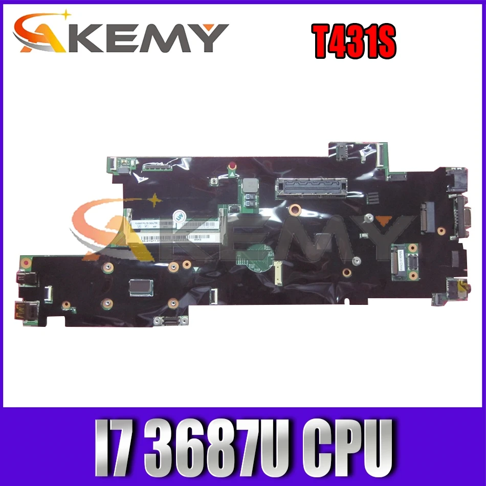 

Akemy For Lenovo Thinkpad T431S Laptop Motherboard FRU 04X0792 CPU I7 3687U DDR3 100% Test Work