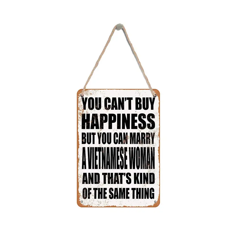 

Isaric деревянный подвесной знак 8X12 дюймов вы не можете купить счастье, но вы можете свадебить вьетнамскую женщину Забавный деревянный знак