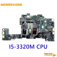 newrecord 11297 1 04w6802 04y2036 04w6716 04x3740 for lenovo thinkpad x230t x230 laptop motherboard i5 3320m cpu main board