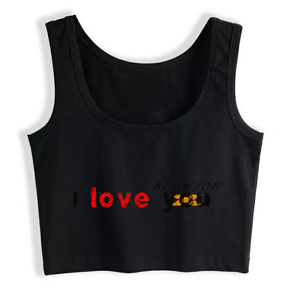 

Crop Top Women I Love Blowjob Aesthetic Y2k Harajuku Gothic Tank Top Female Clothes