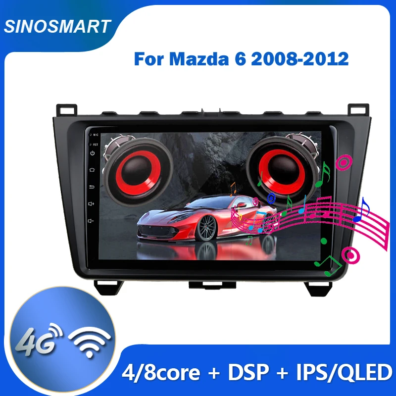 SINOSMART для Mazda 6 GH Android 2008-2012 Автомобильный GPS радио мультимедиа видео DSP поддержка 4G