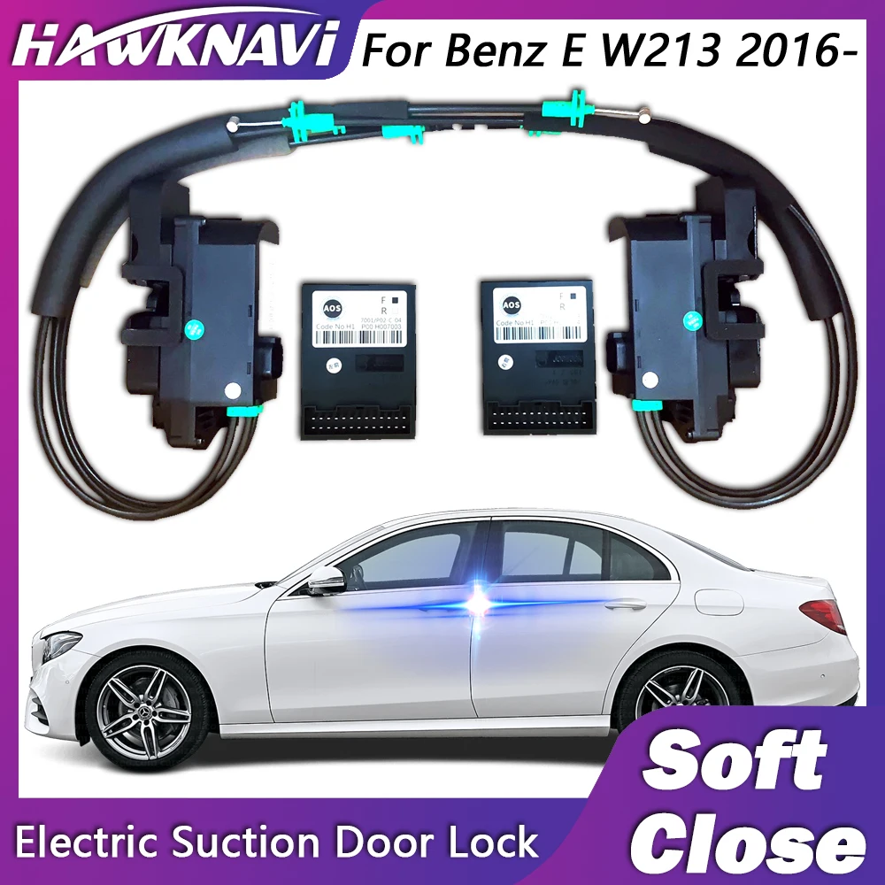 

Smart Electric Suncion Door Lock for Mercedes Benz E W213 2016- with Auto Soft Close Super Silence Anti Pinch Car Vehicle Door
