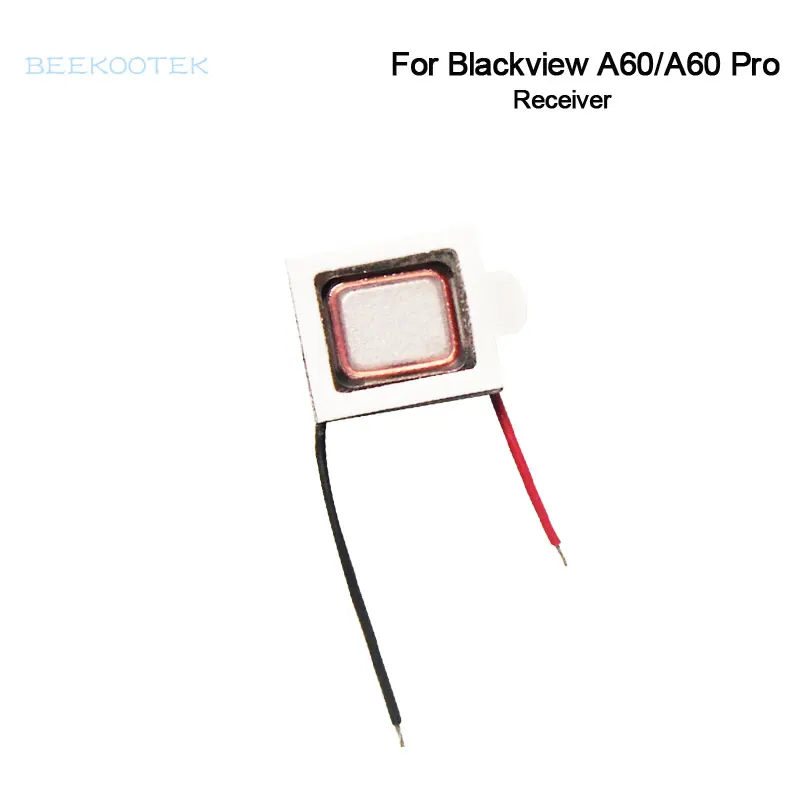 

New Original Blackview A60 Speaker Receiver Front Ear Earpiece Repair Replacement Accessories parts For Blackview A60 Pro Phone
