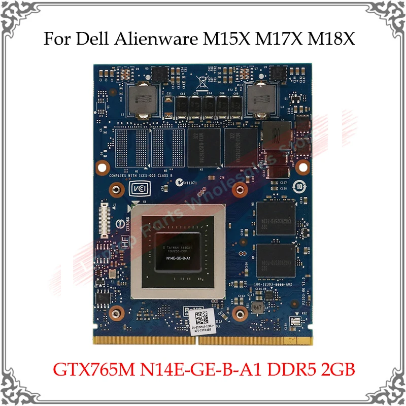  GTX765M GTX 765M N14E-GE-B-A1 DDR5 2  MXM   Dell Alienware M15X M17X M18X,  Vga