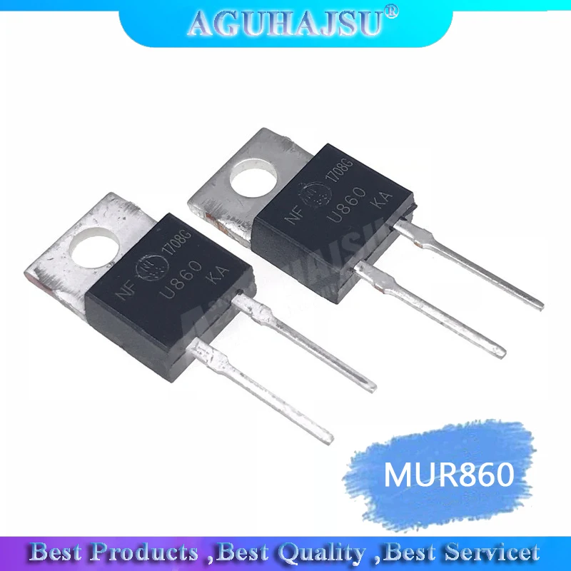 

10 шт. MUR860 TO220 MUR860G TO-220 U860 ультрабыстрый Восстанавливающий диод 8А/600 в