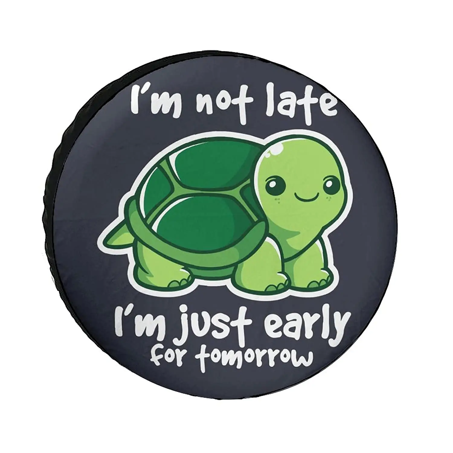 

Cute Turtle Not Late Funny Universe Exploration Tire COVER CARs Wheel COVER CAR Protectors Weatherproof UV Protection Spare Tire