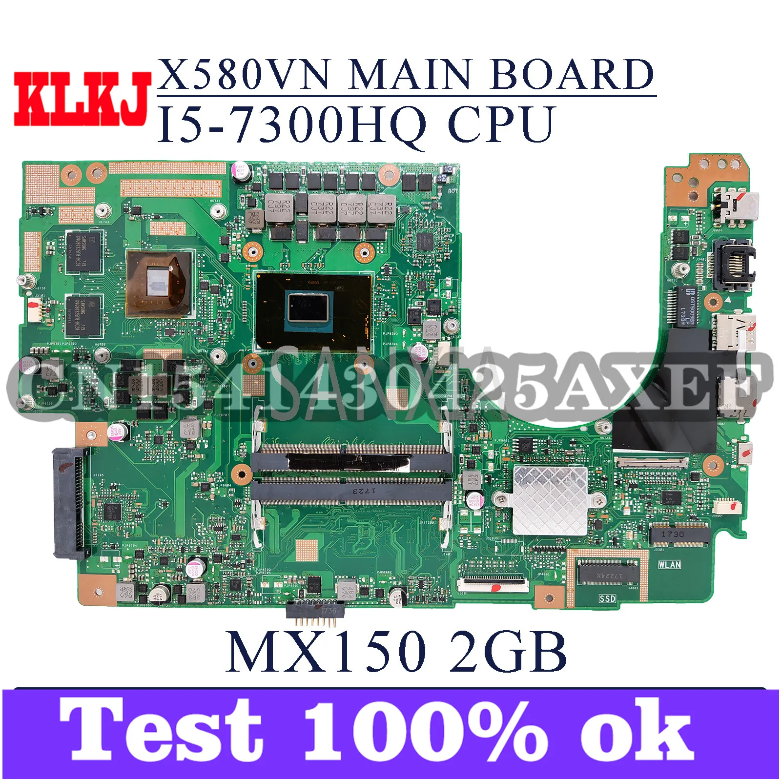 

KLKJ X580UN Laptop Motherboard For ASUS X580UN X580U Original Mainboard I5-7300HQ MX150-2GB