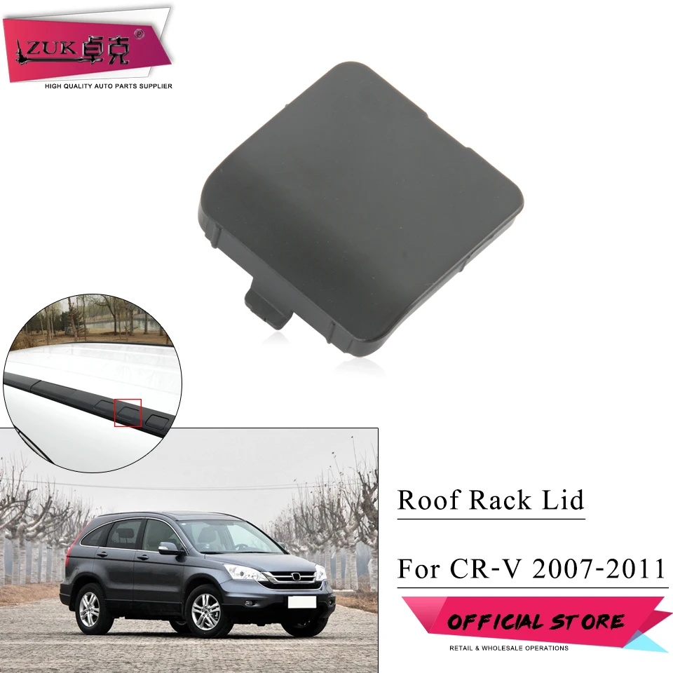 

Крышка на крышу ZUK, боковая крышка для HONDA CR-V CRV 2007 2008 2009 2010 RE1 RE2 RE4 75244-SWA-003 75234-SWA-003