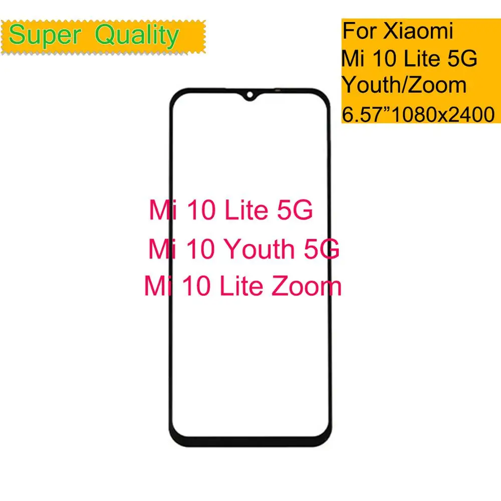 

Сенсорная панель для Xiaomi Mi 10 Lite 5G, 10 шт./лот, передняя внешняя стеклянная линза для Xiaomi MI 10 Youth ZOOM, ЖК-стекло с OCA
