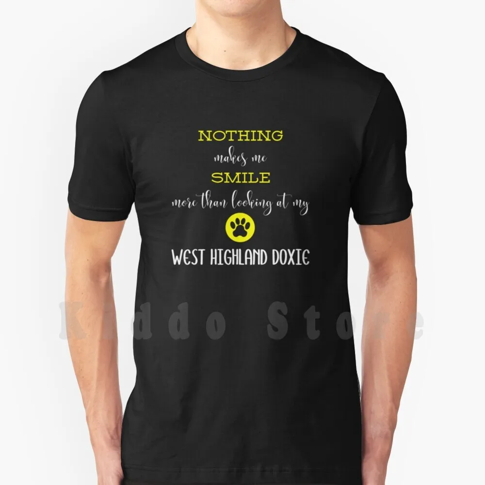 

Мужская хлопковая футболка с надписью «Never Me Smile» и надписью «My West Highland Doxie-West Highland Doxie Gift Idea»
