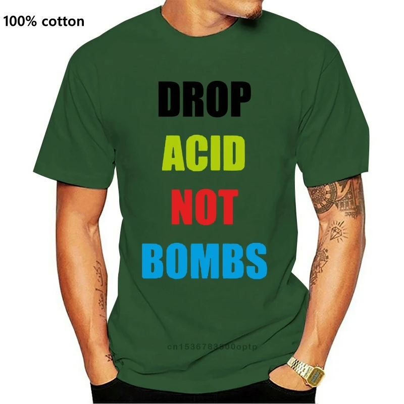 

Футболка Drop Acid Not Bomb-забавная футболка Ретро Дом рейв мир крутая музыка оптом футболка