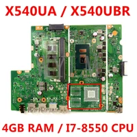 x540ua motherboard 4gb ram i7 8550 cpu mainboard for asus x540ubr x540ub x540ua x540u x540 laptop motherboard tested
