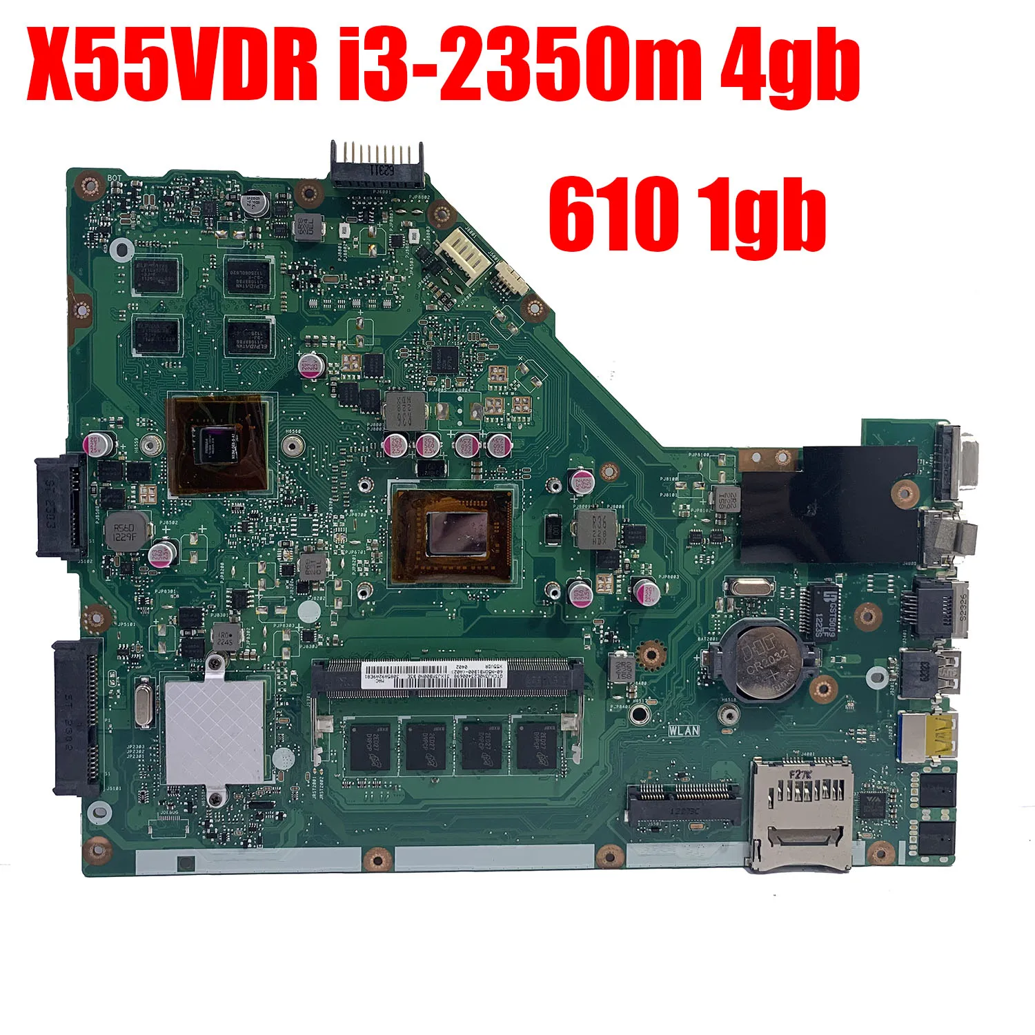 X55VDR материнская плата для ноутбука ASUS X55VD i3 2350M 4G GT610M 1 ГБ X55V X55C REV 3