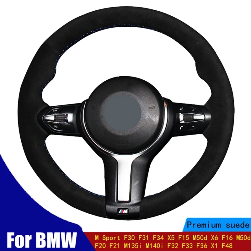 

Car Steering Wheel Cover Black Suede For BMW M Sport F30 F31 F34 X5 F15 M50d X6 F16 M50d F20 F21 M135i M140i F32 F33 F36 X1 F48