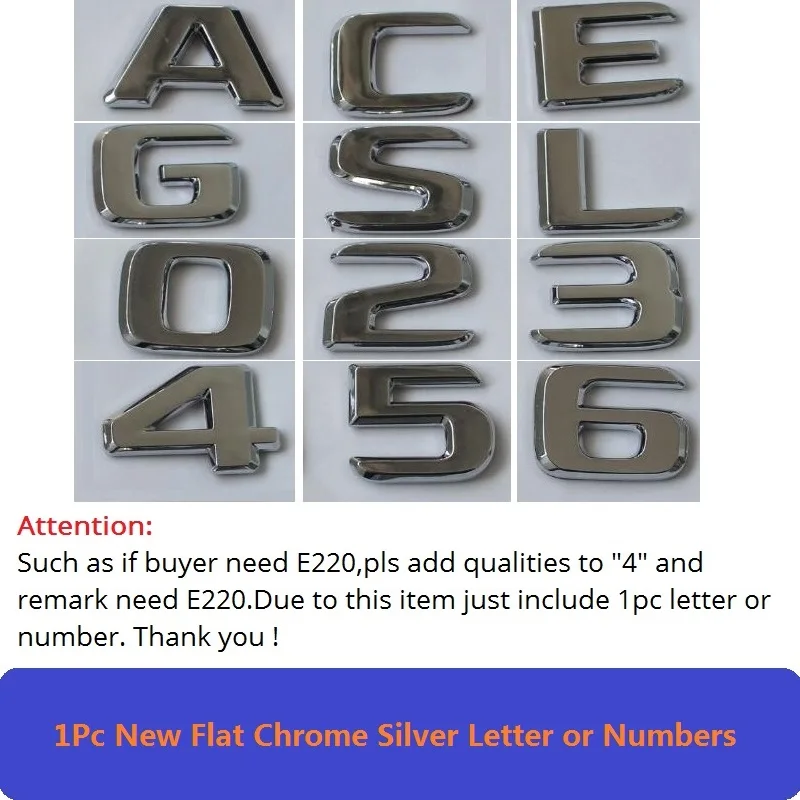 1Pc Letter or Number Плоская хром W212 W213 эмблема автомобиля E200 E250 E300 E320 E350 буквы знак авто 4matic логотип эмблема De Carro для Mercedes Benz AMG - Цвет: 1Pc Letter or Number
