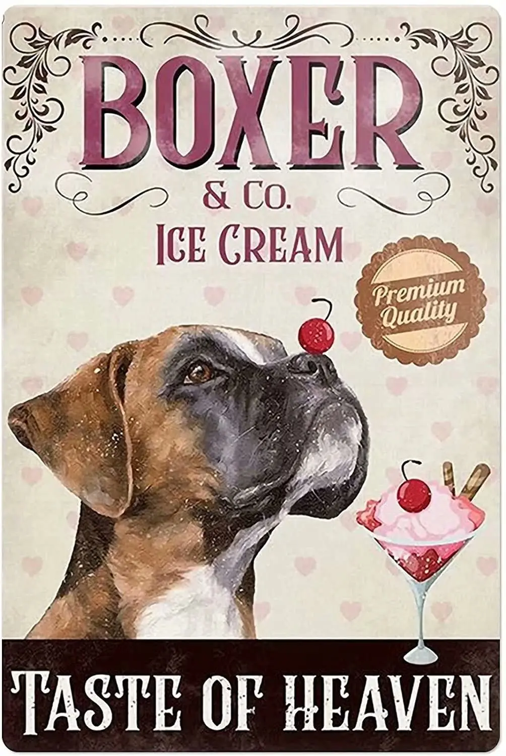 

Dog Metal Tin Sign Boxer Co. Ice Cream Taste Of Heaven Metal Poster Restaurant Shop Living Room Home Art Wall Decoration Plaque
