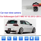 Автомобильная камера заднего вида для Volkswagen Golf 7 MK7 A7 5G 2012 2013 2014 2015 CCD Full HD Ночное видение Водонепроницаемый камера заднего вида