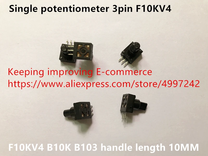 Оригинал новинка 100% Φ 3pin F10KV4 B10K B103 Длина ручки 10 мм (переключатель)|Выключатели| |