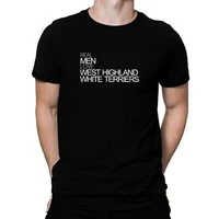 real men love west highland white terriers bold t shirt