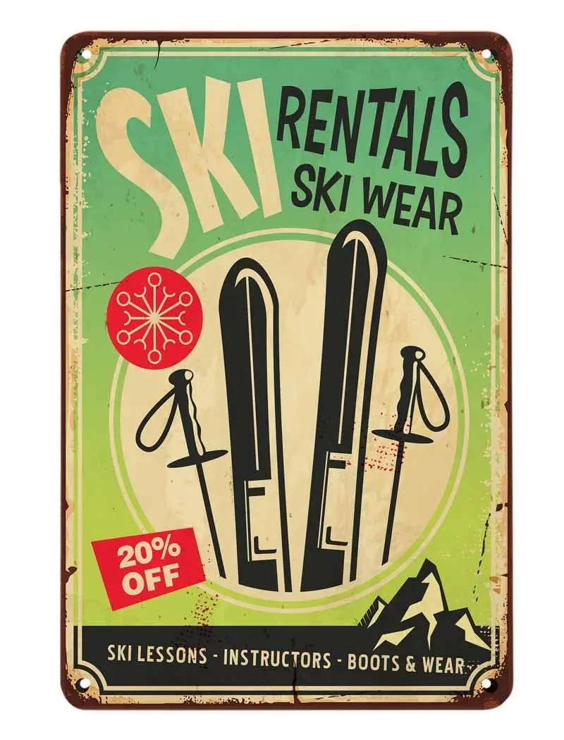 

Ski Rentals Tin Sign,Ski Wear Ski Lessons Instructors Boots Vintage Metal Tin Signs for Cafes Bars Pubs Shop Wall