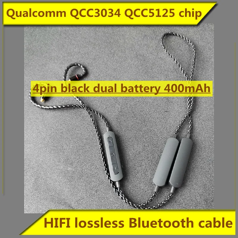 

Qualcomm QCC3034 QCC5125 chip HIFI lossless Bluetooth cable APTX-HD CVC Voice noise reduction 4pin black dual battery 400mAh