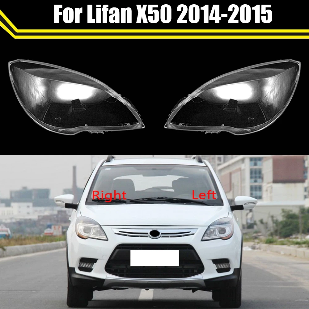 Transparent Head Light Case For Lifan X50 2014 2015 Car Front Headlight Lens Cover Auto Headlamp Lampshade Glass Lamp Shell Caps